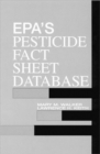 EPA'S Pesticide Fact Sheet Database - Book