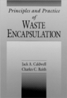 Principles and Practice of Waste Encapsulation - Book