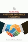 Achieving Customer Experience Excellence through a Quality Management System - Book