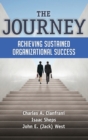 The Journey : Achieving Sustained Organizational Success - Book