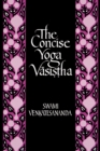 The Concise Yoga Vasistha - Book