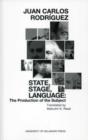 State, Stage, Language : The Production of the Subject - Book
