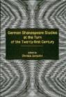 German Shakespeare Studies at the Turn of the Twenty-first Century - Book