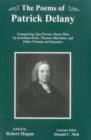The Poems of Patrick Delany : Comprising Also Poems About Him by Jonathan Swift, Thomas Sheridan, and Other Friends and Enemies - Book