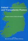 Ireland and Transatlantic Poetics : Essays in Honor of Denis Donoghue - Book