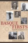 Basque Firsts : People Who Changed the World - eBook