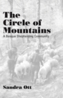 The Circle Of Mountains-Basque Shepherding Community New Ed - Book