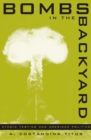 Bombs in the Backyard : Atomic Testing and American Politics - Book