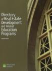 Directory of Real Estate Development and Related Education Programs - Book