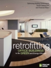 Retrofitting Office Buildings to Be Green and Energy-Efficient - eBook
