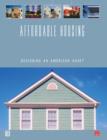 Affordable Housing : Designing an American Asset - Book
