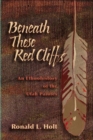 Beneath These Red Cliffs : An Ethnohistory of the Utah Paiutes - eBook