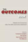 Outcomes Book : Debate and Consensus after the WPA Outcomes Statement - Book