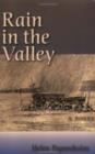 Rain in the Valley : A Novel - Book