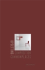 Upsetting Composition Commonplaces - Book