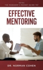 The Manager's Pocket Guide to Effective Mentoring - Book