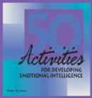 50 Activities for Developing Emotional Intelligence - Book