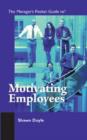 The Manager's Pocket Guide to Motivating Employees - Book