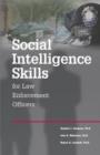 Social Intelligence Skills for Law Enforcement Officers - Book