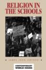Religion in the Schools : A Reference Handbook - Book