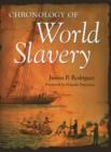 Chronology of World Slavery - Book