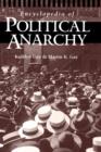 Encyclopedia of Political Anarchy - Book