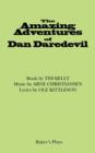 The Amazing Adventures of Dan Daredevil - Book