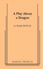 A Play About a Dragon - Book
