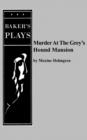 Murder at the Grey's Hound Mansion - Book