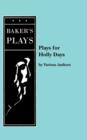 Plays for Holly Days - Book