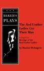 The Red Feather Ladies Get Their Man - Book