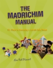 The Madrichim Manual: Six Steps to Becoming a Jewish Role Model - Book