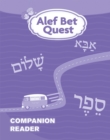 Alef Bet Quest Companion Reader - Book