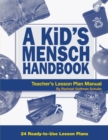 A Kid's Mensch Handbook Lesson Plan Manual - Book
