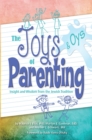 Joys and Oys of Parenting: Insight and Wisdom from the Jewish Tradition - Book