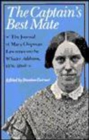 The Captain's Best Mate - The Journal of Mary Chipman Lawrence on the Whaler Addison, 1856-1860 - Book