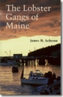 The Lobster Gangs of Maine - Book