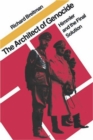 The Architect of Genocide: Himmler and the Final Solution - Book