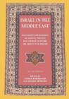 Israel in the Middle East  Documents and Readings on Society, Politics, and Foreign Relations, Pre-1948 to the Present - Book