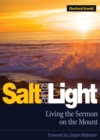 Salt and Light : Living the Sermon on the Mount - Book