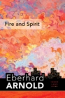 Fire and Spirit : Inner Land - A Guide into the Heart of the Gospel, Volume 4 - Book