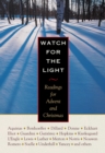 Watch for the Light : Readings for Advent and Christmas - Book