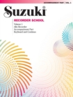 SUZUKI RECORDER SCHOOL VOL1 TREBLE ACC - Book