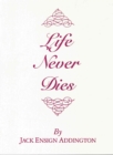 Life Never Dies - Book