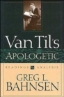 Van Til's Apologetic : Readings and Analysis - Book
