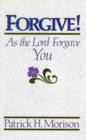 Forgive! as the Lord Forgave You - Book
