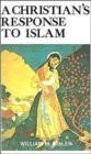 Christian's Response to Islam, A - Book