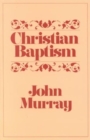 Christian Baptism - Book