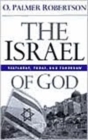 The Israel of God : Yesterday, Today, and Tomorrow - Book