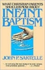 Infant Baptism What Christian Parents Should Kno - Book